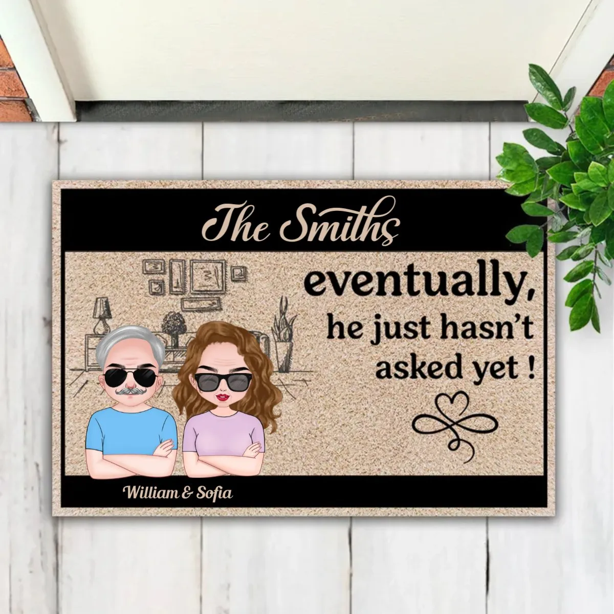 Couple - Eventually He Just Hasn't Asked Yet  - Personalized Doormat