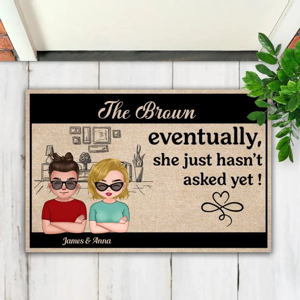 Couple - Eventually He Just Hasn't Asked Yet  - Personalized Doormat