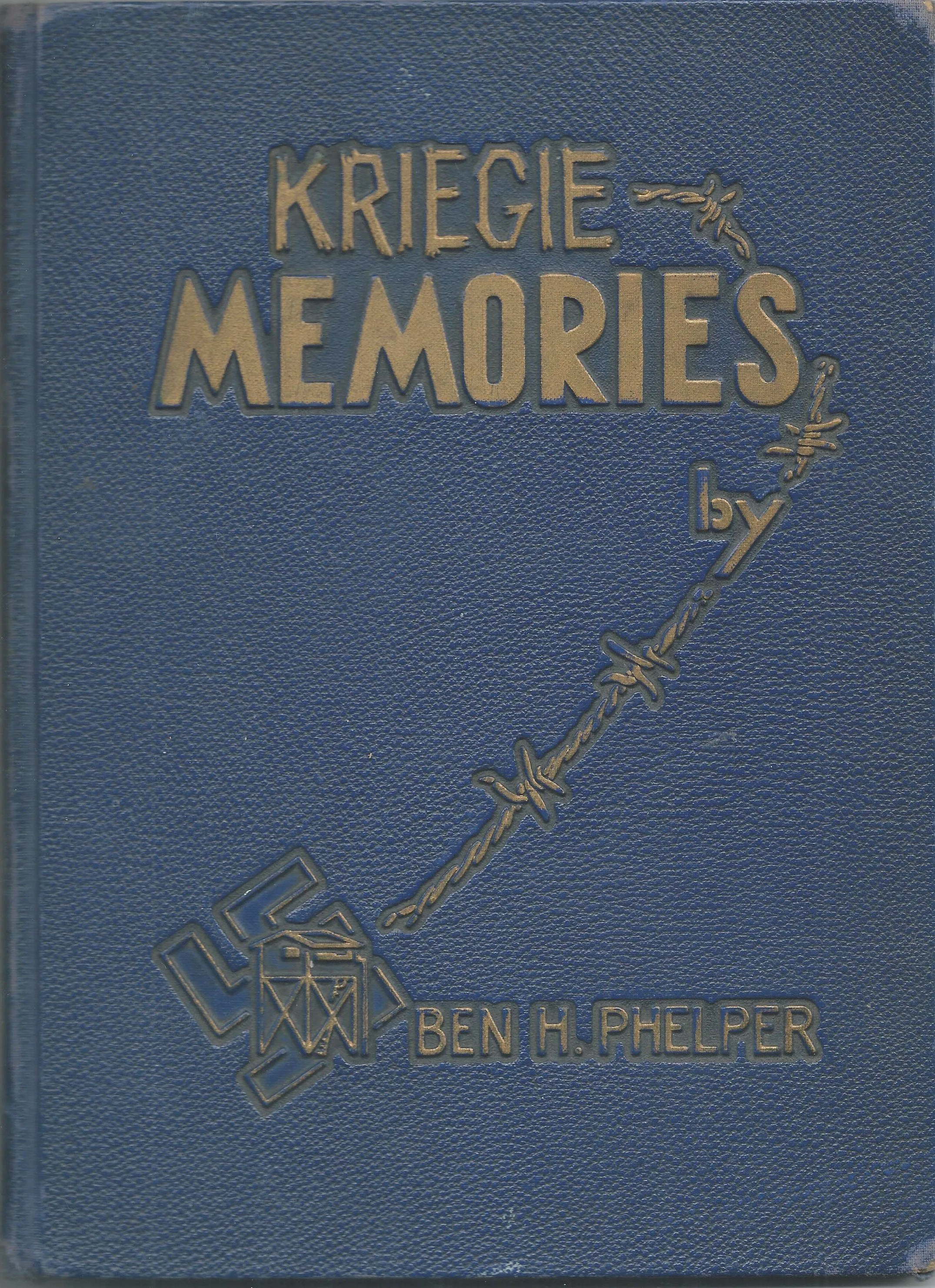 Original U.S. WWII Stalag 17B POW Airman Survivor with Dedicated Kriegie Memories Book with Paperwork Grouping